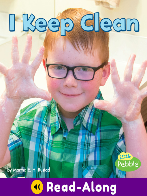 Title details for I Keep Clean by Martha E. H. Rustad - Available